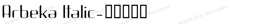 Arbeka Italic字体转换